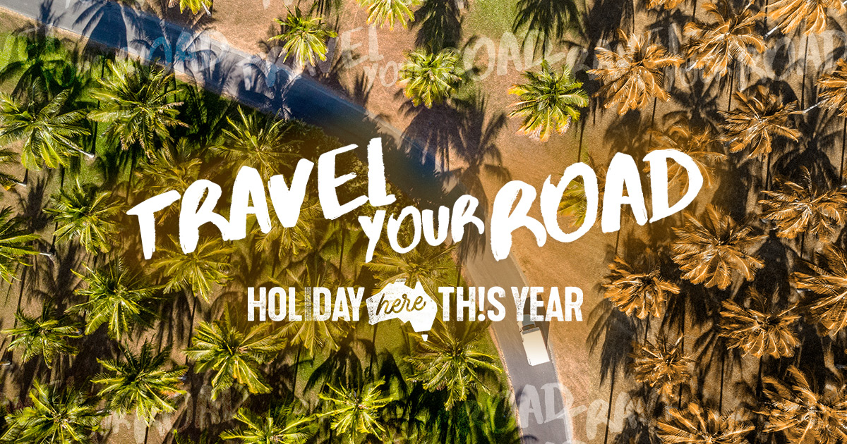Travel Your Road - Inspiration | Lets Go Caravan and Camping